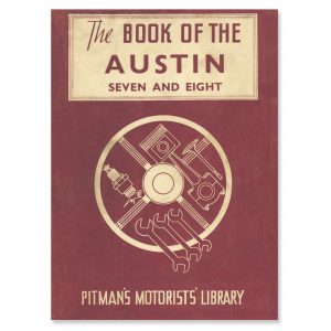The book of the Austin 7 & 8. Pitman.